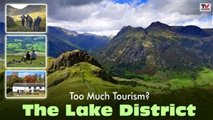 FILM: Too Much Tourism? 1: The Lake District