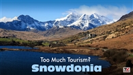 FILM: Too Much Tourism? 2: Snowdonia