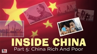 Inside China: 5. China Rich And Poor