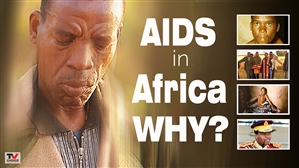 AIDS in Africa: WHY? A Swaziland Case Study