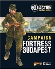 Bolt Action - Campaign: Fortress Budapest