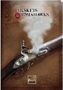 Studio Tomahawk - Muskets & Tomahawks 2nd edition