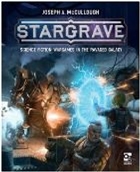 Stargrave - SciFi Wargames In The Ravaged Galaxy Rulebook