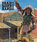 Dead Man's Hand - Plains Indians Gang