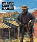 Dead Man's Hand - The Bucks Gang