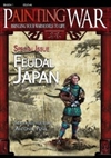 Painting War 6: Feudal Japan