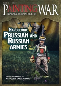 Painting War 13: Napoleonic Prussian & Russian Armies
