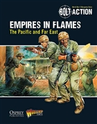Bolt Action - Campaign:  Empires in Flames: The Pacific and Far East