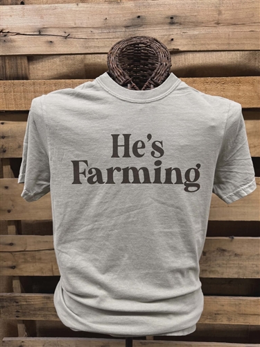 He's Farming