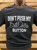 Don't Push My Beth Dutton Button