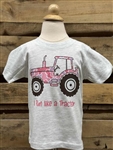 I Run Like A Tractor- Pink