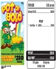 410D Pot Of Gold $1.00 Bingo Event Ticket