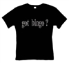 Got Bingo T-Shirt