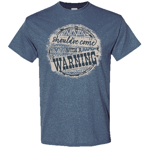 SC Soft Come With a Warning front print-Indigo