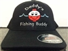 Daddy's Fishing Buddy Embroiderd Hat