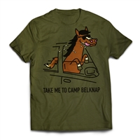 Get back to CAMP QUCIK with the Belknap - Take Me To Camp - Horse T-Shirt..