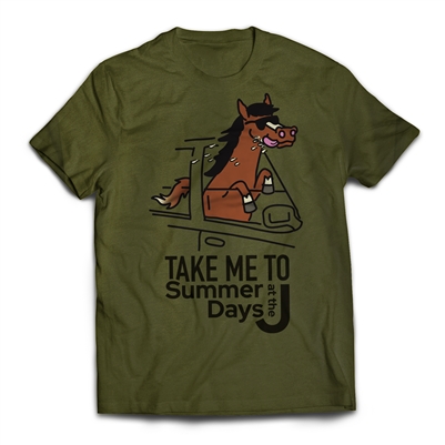 Get back to CAMP QUCIK with the Summer Days at the J - Take Me To Camp -Horse T-Shirt..