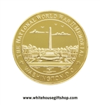 World War II Challenge Coins, gold finished, 1.5" diameter, protective plastic capsule, from official White House Gift Shop, established 1946 by the uniformed division of Secret Service of the United States.