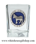 HERITAGE PROUD TO BE A DEMOCRAT 1.5 OZ SHOT GLASS