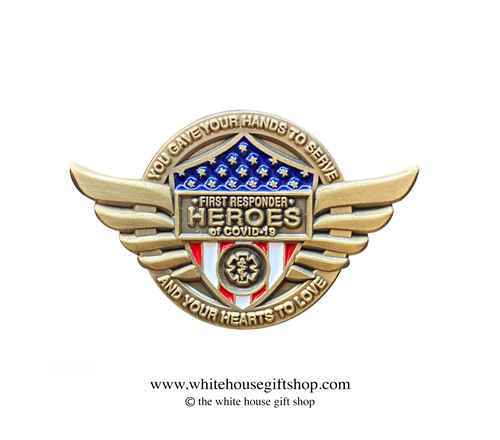 First Responders, Heroes of COVID-19, Gold Pin for Lanyard, Uniform, or Lapel. The original Secret Service White House Gift Shop.