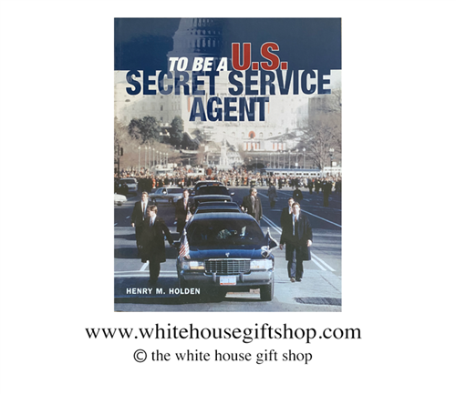 To Be a U.S. Secret Service Agent