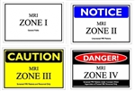 <b>Radiation Warning Signs - "MRI Zone"</b>