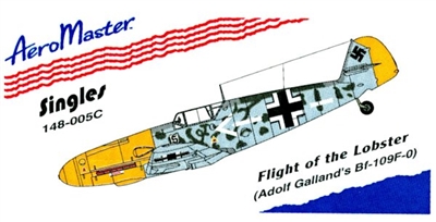 AeroMaster 148-005 - Flight of the Lobster (Adolf Galland's Bf-109F-0)