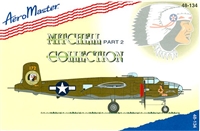 AeroMaster 48-134 Mitchell Collection, Part 2