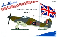 AeroMaster 48-193 Hurricanes at War, Part I