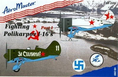 AeroMaster 48-280 - Fighting Polikarpov I-16's, Part I