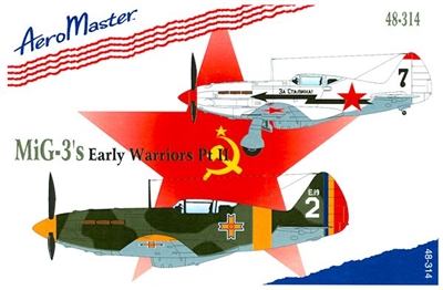 AeroMaster 48-314 MiG-3's Early Warriors Part II