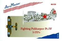 AeroMaster 48-318 Fighting Polikarpov I-153's, Part IV
