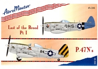 AeroMaster 48-356 Last of the Breed, Part I, P-47N's