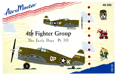 AeroMaster 48-392 - 4th Fighter Group, The Early Days, Pt III