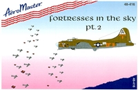 AeroMaster 48-416 - Fortresses in the Sky, Part 2