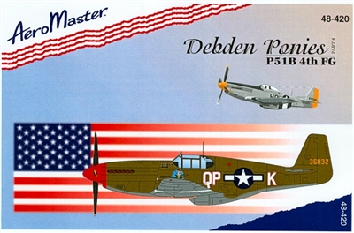 AeroMaster 48-420 Debden Ponies, Part 4 (P51B 4th FG)