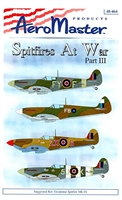 AeroMaster 48-464 Spitfires at War, Part III