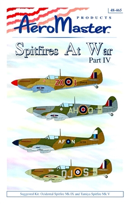 AeroMaster 48-465 Spitfires at War, Part IV