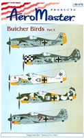 AeroMaster 48-476 - Butcher Birds,  Part X