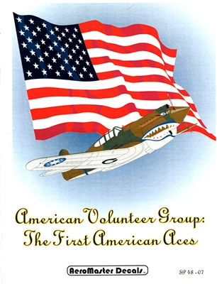 AeroMaster SP 48-07 - American Volunteer Group:  The First American Aces