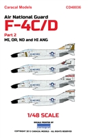 Caracal CD48036 - Air National Guard F-4C/D, Part 2 (MI, OR, ND and HI ANG)