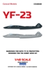 Caracal CD48048 - YF-23 Prototypes