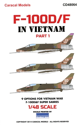 Caracal CD48064 - F-100D/F "Hun" in Vietnam, Part I