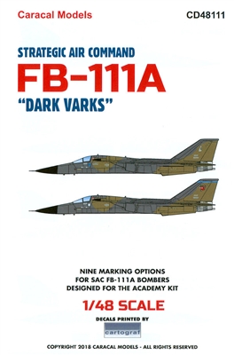Caracal CD48111 - Strategic Air Command FB-111A "Dark Varks"