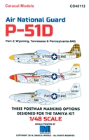 Caracal CD48113 - Air National Guard P-51D, Part 2 (Wyoming, Tennessee & Pennsylvania ANG)