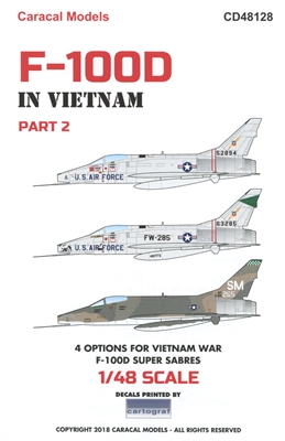 Caracal CD48128 - F-100D in Vietnam, Part 2