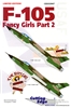 Cutting Edge CED32047 - F-105 Fancy Girls, Part 2