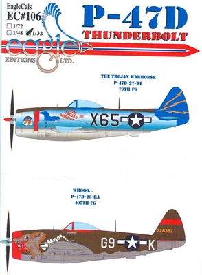 EagleCals EC#32-106 - P-47D Thunderbolt (Trojan Warhorse...)