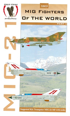 Eagle Strike 32033 - MIG Fighters of the World, Part II (MIG-21)