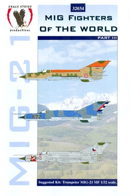 Eagle Strike 32034  - MIG Fighters of the World, Part III (MIG-21)